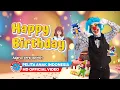 Download Lagu HAPPY BIRTHDAY ( Versi Anime )  Selamat ulang Tahun  || ADARA