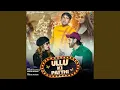 Download Lagu Ullu Ki Patthi