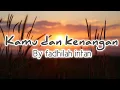 Lagu KAMU DAN KENANGAN Ost Habibi Ainun 3 || Maudy Ayunda Cover fadhilah Intan (Lirik)