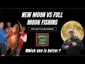 Full Moon vs New Moon Fishing Captain Dylan Hubbard Explains the Best Times to Fish