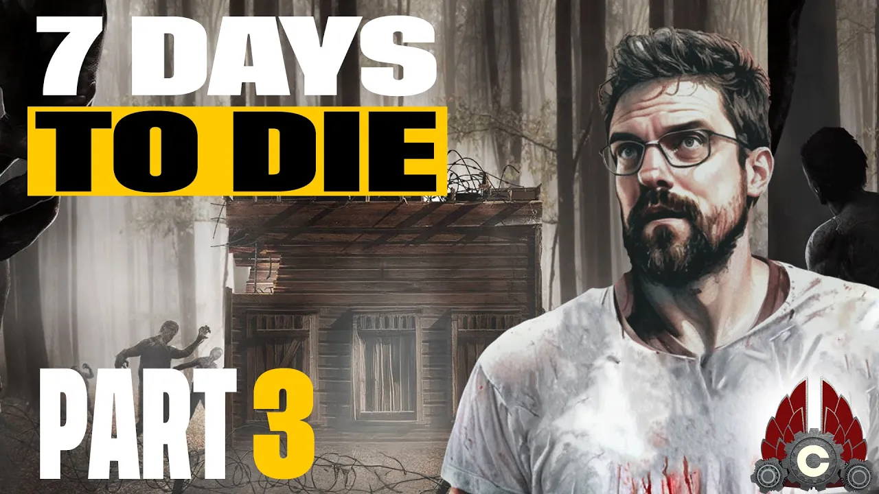 7 Days To Die 2.0 | Sponsored By The Fun Pimps | Part 3