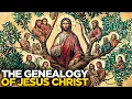 Tracing the Bloodline of Jesus Christ from Adam Eve