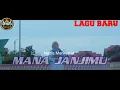 Download Lagu Mana janjimu