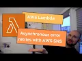 AWS Lambda and asynchronous error retries with a SNS Dead Letter Queue