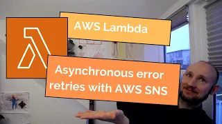 AWS Lambda and asynchronous error retries with a SNS Dead Letter Queue