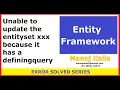 Unable to update the Entity Set because it has a Defining Query and no Insert Function element