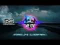 Download Lagu Dj Desa - Stereo Love - Neo Remix Always 2022 🎵🔊