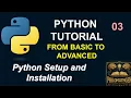 Python Tutorial 2 Setup and Installation