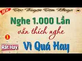 Download Lagu Nghe kể chuyện đêm khuya - Nghe Đi Nghe Lại 1.000 Lần Vẫn Thích Vì Quá Hay | Giọng kể Thanh Thủy hay