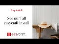 See Our Full Easycraft Install