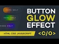 HTML button WOW glowing rainbow effect with CSS JS animation Code only tutorial for beginners