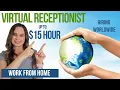 Up To 15 Hour Work From Home Job Hiring Virtual Receptionist WORLDWIDE With No Degree Needed