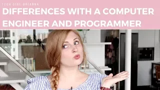 The differences between a Computer Programmer and Computer Engineer