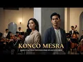 Lagu KONCO MESRA – Versi Orkestra Megah | Ciptaan R. Husin Albana | Javanese Symphony