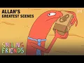 Allan s Greatest Scenes Smiling Friends adult swim