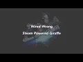 Steam Powered Giraffe - Wired Wrong Karaoke