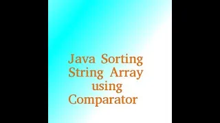 Java Sort String Array using Comparator Interface