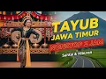 Download Lagu TAYUB JAWA TIMUR NONSTOP 2 JAM 🎶 Paling Enak Buat Santai \u0026 Hiburan