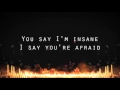 Like A Storm - Love The Way You Hate Me (Lyrics)