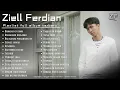 ZIELL FERDIAN FULL ALBUM - BAWALAH CINTAMU NEW LIST (CP|41)