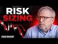 Risk Less Than 100 BPS Per Trade for 5-Year Survival Peter Brandt