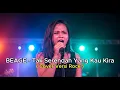 Lagu Beage – Tak Serendah Yang Kau Kira | New Version Cover | Powerful Rock By Indah Cover