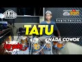 Download Lagu TATU KARAOKE NADA COWOK / PRIA VERSI KOPLO HIGH QUALITY AUDIO CLARITY