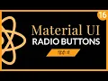 Material UI Radio Buttons