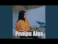 Download Lagu Penipu Alus