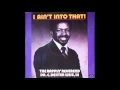 Download Lagu I Ain't Into That - The Rappin' Reverend Dr. C. Dexter Wise, III