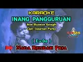 Lagu INANG PANGGURUAN Karaoke Nada Pria / Cowok ( E=Do ) | Jhon Elyaman Saragih | Lagu Simalungun Populer