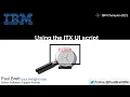 Using the ITX UI script