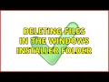 Deleting files in the windows installer folder 2 Solutions