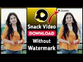 Lagu How to snack video download without watermark | snack video pe se watermark kaise hataye #ytshorts
