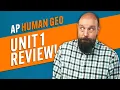 AP HUMAN GEO Unit 1 Review EVERYTHING You NEED to Know