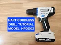 Hart Cordless Drill Tutorial Model HPDD02