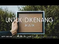 Download Lagu Jikustik - Untuk Dikenang (Lirik)