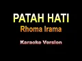 Download Lagu Rhoma Irama - PATAH HATI | Karaoke Version