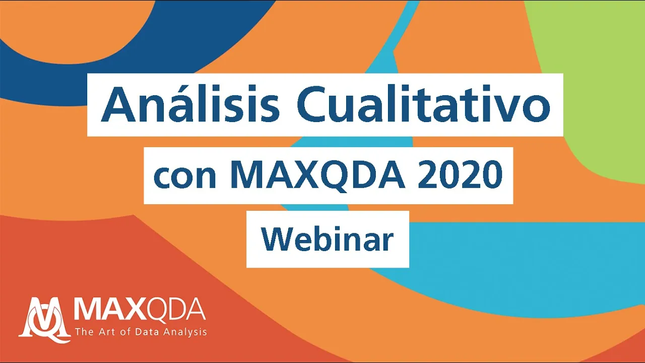 Webinar: Análisis Cualitativo con MAXQDA 2020