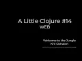 A Little Clojure -