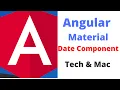Learn Angular Material Part date component Angular Material for Beginner