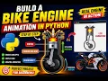 Build a Bike Engine Animation in Python Complete Tutorial for Beginners