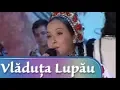 Download Lagu Tezaur Folcloric - Vladuta Lupau - Nu asara, alaltasara   LIVE