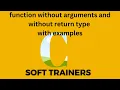 C9 2 function without arguments and without return type functions in C Dr Khaja Masthan