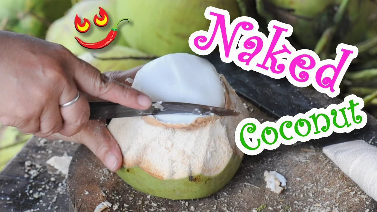 The Amazing Thai Naked Coconut
