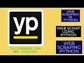 WEB SCRAPING USING PYTHON WEB SCRAPING IN PYTHON YELLOWPAGES SCRAPING