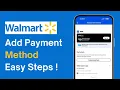 How to Add a Payment Method on Walmart