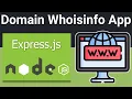 Node js Express Project to Find Whoisinfo of Domain in Browser Using EJS in Javascript