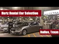 Hertz Ultimate Choice Car Selection at Dallas Airport DFW Texas