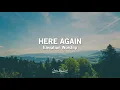 Here Again (Lyrics) - Elevation Worship